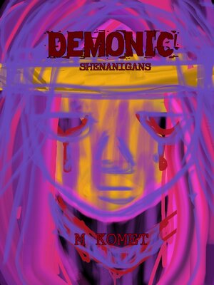 cover image of Demonic Shenanigans 1